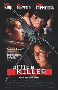Office Killer - movie with Barbara Sukowa.