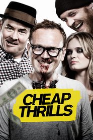 Cheap Thrills - movie with Ethan Embry.