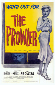 The Prowler - movie with Van Heflin.