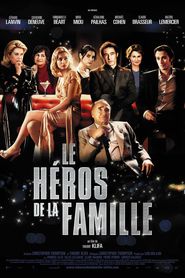 Le heros de la famille - movie with Gilles Lellouche.