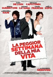 La peggior settimana della mia vita - movie with Antonio Catania.