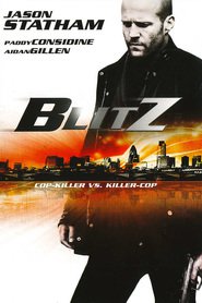 Blitz - movie with Jason Statham.