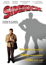 Sidekick - movie with Daniel Baldwin.