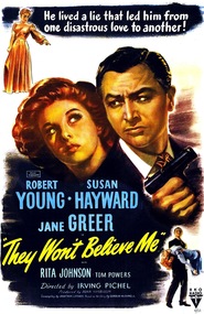 They Won't Believe Me - movie with Robert Young.