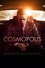 Cosmopolis - movie with Robert Pattinson.