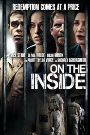 On the Inside - movie with Nick Stahl.