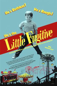 Little Fugitive is the best movie in Tommy DeCanio filmography.