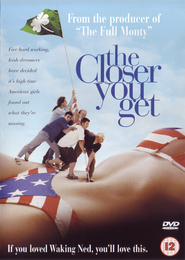 The Closer You Get - movie with Sean McGinly.