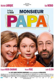 Monsieur Papa - movie with Kad Merad.