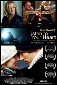 Listen to Your Heart - movie with Cybill Shepherd.
