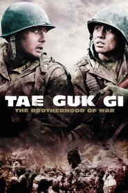 Taegukgi hwinalrimyeo - movie with Chan Don Gan.