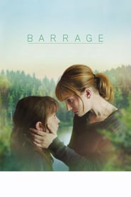Barrage - movie with Isabelle Huppert.