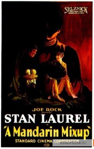 Mandarin Mix-Up - movie with Stan Laurel.