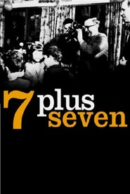 7 Plus Seven is the best movie in Symon Basterfield filmography.