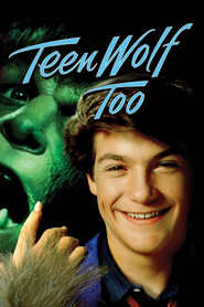 Teen Wolf Too is the best movie in James Hampton filmography.