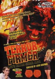 Terror Firmer - movie with Lloyd Kaufman.