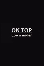 On Top Down Under is the best movie in Nina Gunnarsdottir filmography.