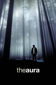 El Aura is the best movie in Dolores Fonzi filmography.