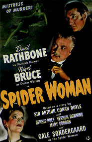 The Spider Woman - movie with Basil Rathbone.
