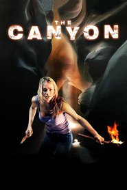The Canyon - movie with Will Patton.