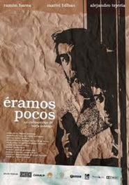 Eramos pocos is the best movie in Alejandro Tejerias filmography.