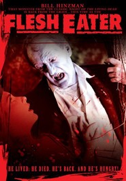 Flesheater is the best movie in S. William Hinzman filmography.