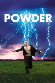 Powder - movie with Jeff Goldblum.