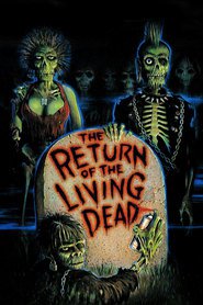 The Return of the Living Dead - movie with Miguel A. Nunez Jr..
