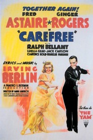 Carefree - movie with Ralph Bellamy.