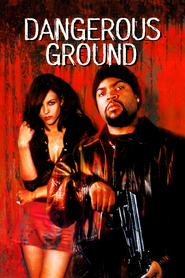 Dangerous Ground - movie with Elizabeth Hurley.