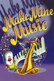 Make Mine Music - movie with Dinah Shore.