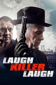 Laugh Killer Laugh is the best movie in Victor Colicchio filmography.