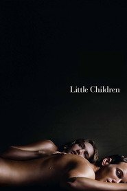 Little Children is the best movie in Kate Winslet filmography.