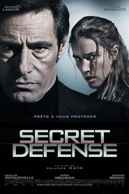 Secret defense - movie with Nicolas Duvauchelle.
