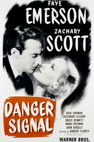 Danger Signal - movie with Zachary Scott.