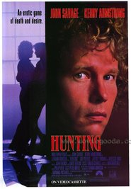 Hunting - movie with John Savage.