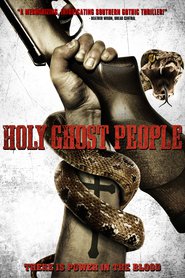 Holy Ghost People is the best movie in James Lowe filmography.