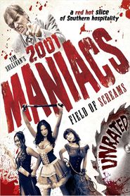 2001 Maniacs: Field of Screams - movie with Bill Moseley.