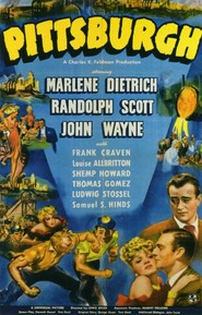 Pittsburgh is the best movie in Randolph Scott filmography.