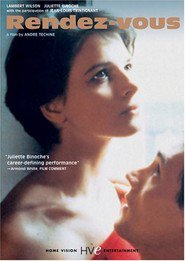 Rendez-vous - movie with Juliette Binoche.