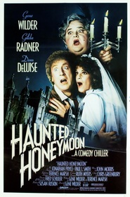 Haunted Honeymoon - movie with Gene Wilder.