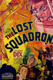 The Lost Squadron - movie with Robert Armstrong.