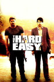 The Hard Easy - movie with Peter Weller.