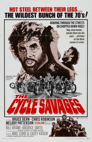 The Cycle Savages is the best movie in Chris Robinson filmography.