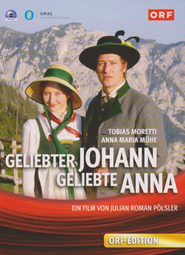 Geliebter Johann geliebte Anna is the best movie in Hubert von Goisern filmography.
