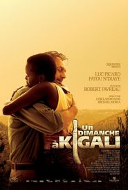 Un dimanche a Kigali - movie with Luc Picard.