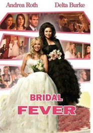 Bridal Fever - movie with Delta Byork.