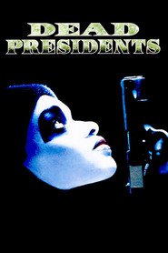 Dead Presidents - movie with Keith David.