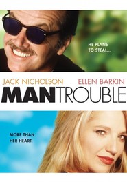 Man Trouble - movie with David Clennon.