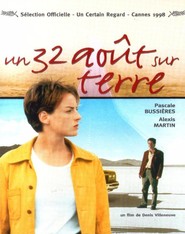 Un 32 aout sur terre - movie with Pascale Bussieres.